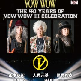 VOW WOW『THE RETURN OF THE KING』（Blu-ray+2CD）発売決定！ | CITTA